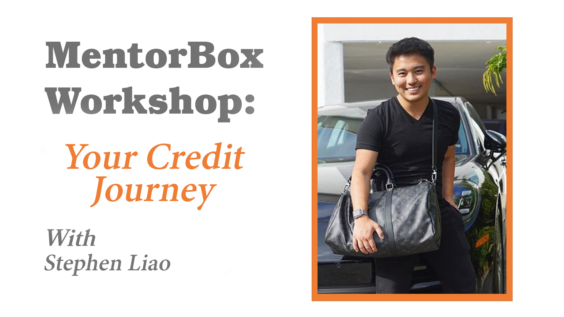How To Build Credit with Stephen Liao